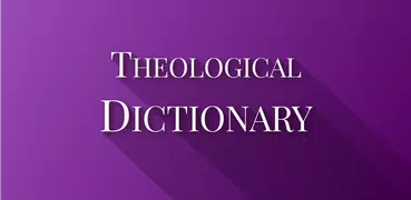 Theological Dictionary