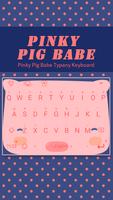 Pinky Pig Babe Plakat