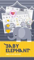 Baby Elephant Theme&Emoji Keyboard Affiche