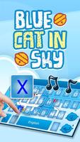 Blue Cat in Sky Theme&Emoji Keyboard Affiche