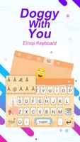Doggy With You Theme&Emoji Keyboard 截图 1