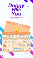 Doggy With You Theme&Emoji Keyboard 截图 2