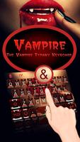 Vampire Theme&Emoji Keyboard 海报