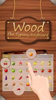 Classical Wood Simple Theme&Emoji Keyboard imagem de tela 2