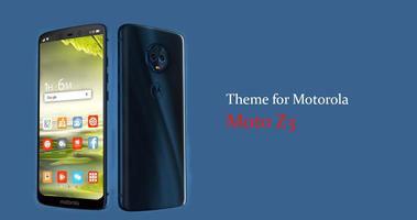 Theme for Motorola Moto Z3 | Moto Z3 force Cartaz