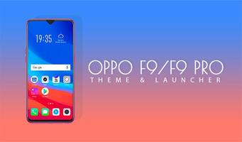 Launcher Theme for Oppo F9 pro Poster