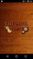 The MILL- Nine Men's Morris Multiplayer Board Game โปสเตอร์