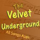 Velvet Underground - All Songs APK