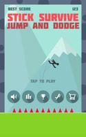 Stickman Survive: Jump and Dodge постер