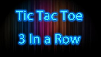 Tic Tac Toe (3 En Una Fila) Poster
