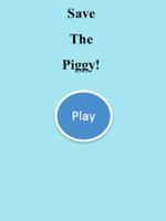 Save The Piggy تصوير الشاشة 2