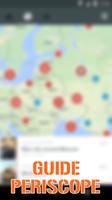 Guide Periscope App Free capture d'écran 1