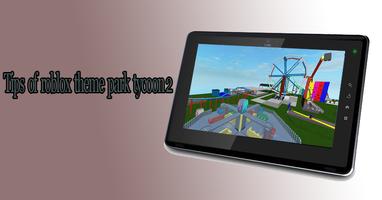 Guide for roblox theme park tycoon 2 Screenshot 2