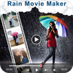 Rain Movie Maker with Music