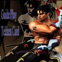 Guide Play:Tekken Card capture d'écran 1