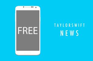 News of Taylor Swift : The latest News &  Facts poster