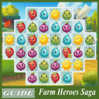 Guide ; play Farm Heroes Saga आइकन