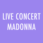 Live Concert Madonna ikona