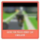 Guide Police Robot Simulator icône