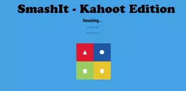 SmashIt - Kahoot edition