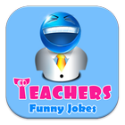 Teachers Funny Jokes icône
