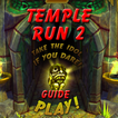Guide for TEMPLE RUN 2