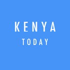 Kenya Today : Breaking & Latest News 图标