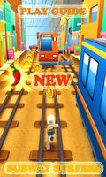 Guide Subway Surfers screenshot 1