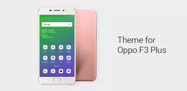 Theme /Launcher  For Oppo F3 Plus