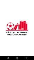 Dijital Futbol Kütüphanesi ポスター
