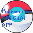 Gps Chat App for Pokemon Go APK