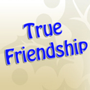 About True Friendship APK