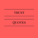Trust Quotes APK