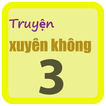 Truyện xuyên không 3