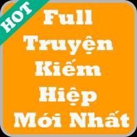 Full Truyện Kiếm Hiệp Hay Nhất Affiche