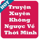 Truyện Xuyên Không Ngược Về Thời Minh Full Hay APK