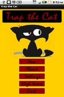 Trap the Cat poster