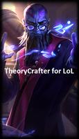 TheoryCrafter For LoL (Unreleased) plakat