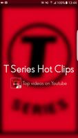 T Series Hot Clips ポスター