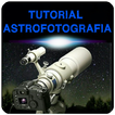 Tutorial astrofotografia