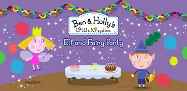 Ben & Holly: Elf & Fairy Party