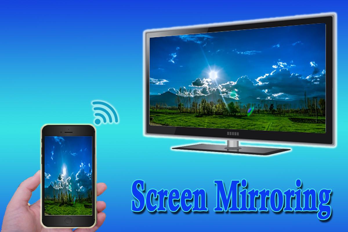 Screen Mirroring Tv For Android Apk Download