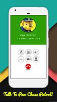 Call Simulator For Paw Chase Patrol screenshot 2