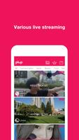 plup - Mobile Live Stream ảnh chụp màn hình 2