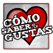 Como saber si le gusto