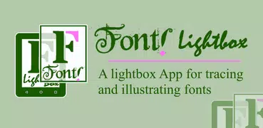 Font! Lightbox tracing app