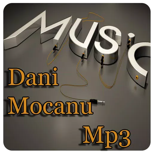 Dani Mocanu Mp3 APK for Android Download