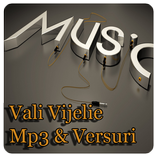 Vali Vijelie Mp3 & Versuri