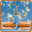 Tapping Tycoon