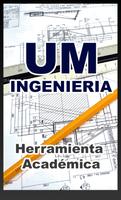 UM Ingenieria (No Oficial) ポスター